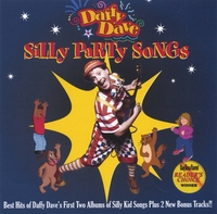 Daffy Dave : Silly Party Songs