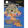 DAFFY DAVE: Stories Of The Strange And Silly