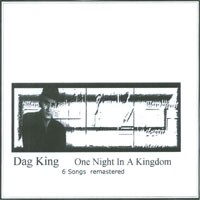 Dag king : One Night in a Kingdom