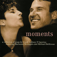FRANK D'AGOSTINO & MARIANN MERINGOLO: Moments