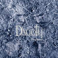 Dagoth : Prophecy