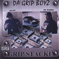 Da Grip Boyz : Grip Stackin
