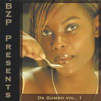 VARIOUS ARTISTS: BZP Presents...Da Gumbo Vol.1