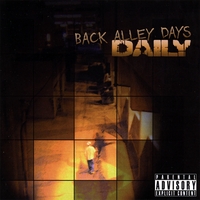 Daily : Back Alley Days