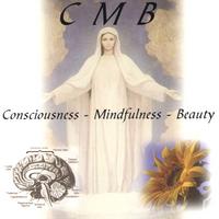 CMB: Consciousness-Mindfulness-Beauty