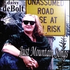 DAISY DEBOLT: JUST MOUNTAIN SONGS DCD 104