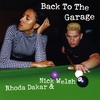 Rhoda Dakar & Nick Welsh: Back To The Garage