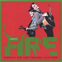 Dakota Sid Clifford : Greenfire