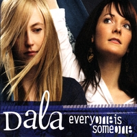 DALA : Everyone Is Someone