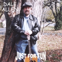 Dale Allen : Just For Fun