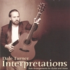 DALE TURNER: Interpretations
