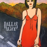 Dallas Alice : Dallas Alice