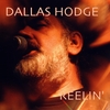 DALLAS HODGE: Reelin'