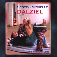 Scott and Michelle Dalziel : Thinking Out loud