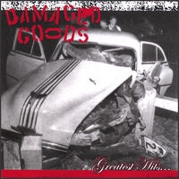 Damaged Goods : Greatest Hits...
