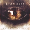 D'AMATO: Synesthesia