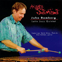 JOHN DAMBERG LATIN JAZZ QUINTET: Angie's Samba