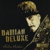 DAMIAN DELUXE: Fallin Soldier