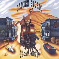 DAMIEN STORM: Ghost Town