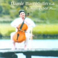 Damir Hamidulin : Damir Hamidulin, Cello Zoltan Peter, Piano