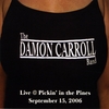 THE DAMON CARROLL BAND: Live @ Pickin' in the Pines