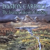 DAMON CARROLL: The Journey Takes Its First Step