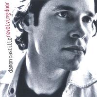DAMON CASTILLO: Revolving Door