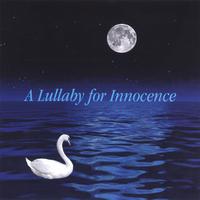 DANA CARLILE: A Lullaby for Innocence