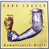 DANA COOPER: Complicated Stuff