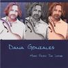 DANA GONZALES: Music from the Ledge