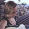 DANA ROGERS: Flying Travelling Dreaming