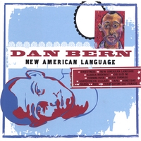 DAN BERN: New American Language