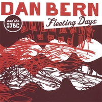 DAN BERN: Fleeting Days