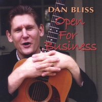 Dan Bliss : Open For Business