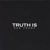 DAN CRUMP: Truth Is