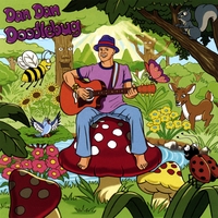 Dan Dan Doodlebug : Dan Dan Doodlebug