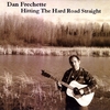 DAN FRECHETTE: Hitting the Hard Road Straight