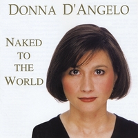 Donna D'Angelo : Naked To The World