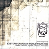 JESSE DANGEROUSLY: Eastern Canadian World Tour 2002