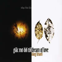 Dang Khanh : Dream of Love