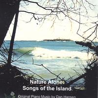 DAN HANSEN: Nature Alone: Songs of the Island