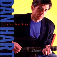 DAN HART: To A Silent Drum