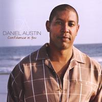 Daniel Austin : Confidence in You