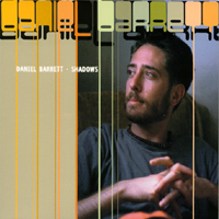 Daniel Barrett : Shadows
