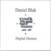 Daniel Blak : Digital Demon