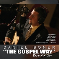 Daniel Boner : The Gospel Way