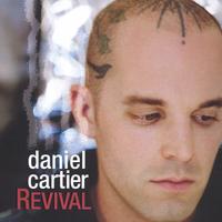 Daniel Cartier : Revival