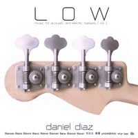 Daniel Diaz : Low Volume 1