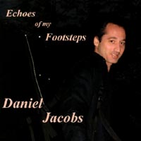 daniel Jacobs : Echoes of my Footsteps