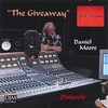 DANIEL MOORE: The Giveaway
